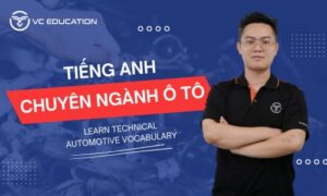 Tiếng anh chuyên nghành ô tô